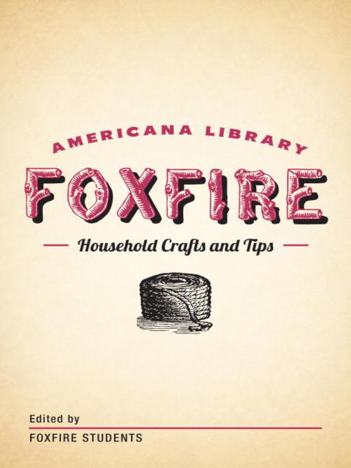 Title details for Household Crafts and Tips by Foxfire Fund, Inc. - Wait list